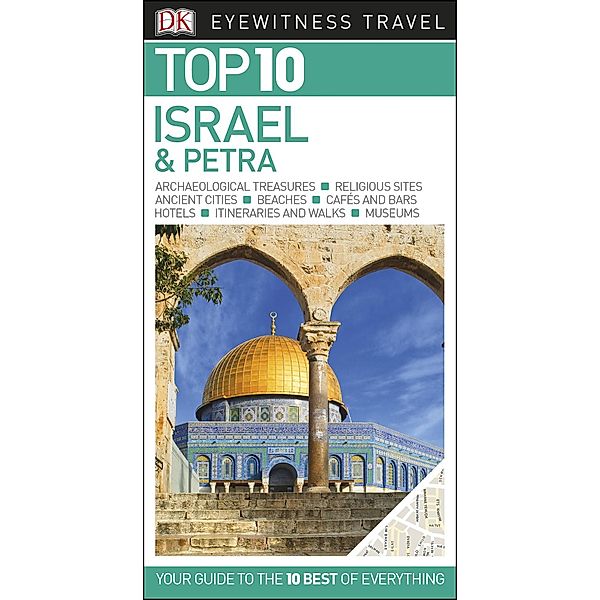 DK Eyewitness Travel: DK Eyewitness Top 10 Israel and Petra
