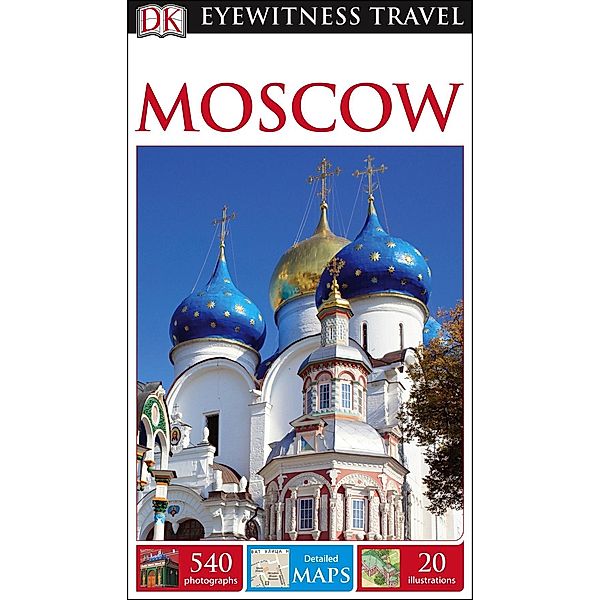 DK Eyewitness Travel: DK Eyewitness Travel Guide Moscow