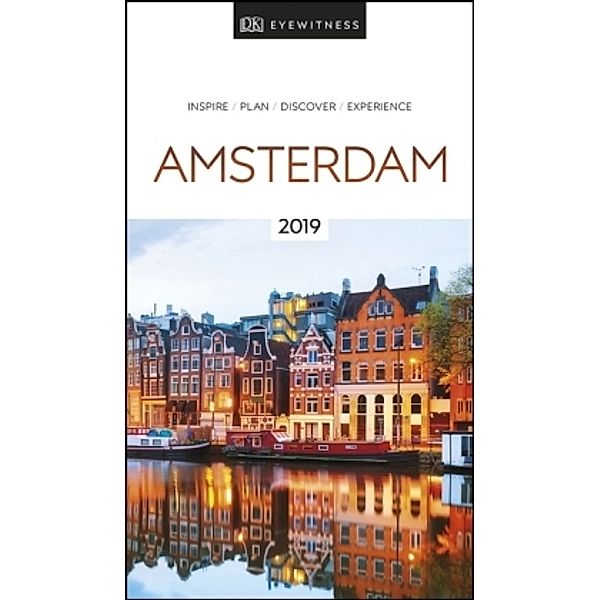 DK Eyewitness Travel Guide Amsterdam 2019, DK Eyewitness