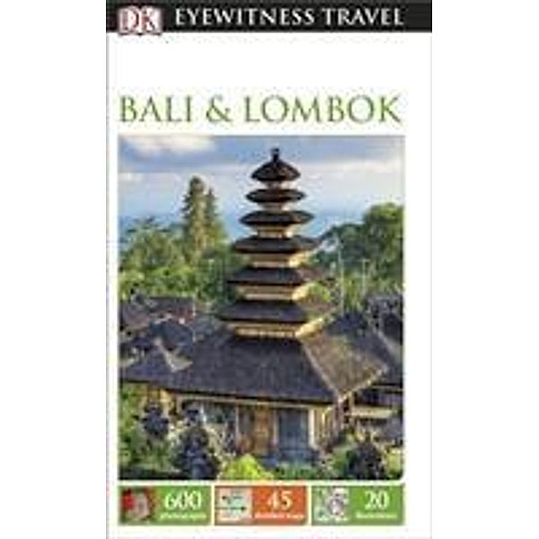 DK Eyewitness Travel Guide Bali and Lombok, DK Travel