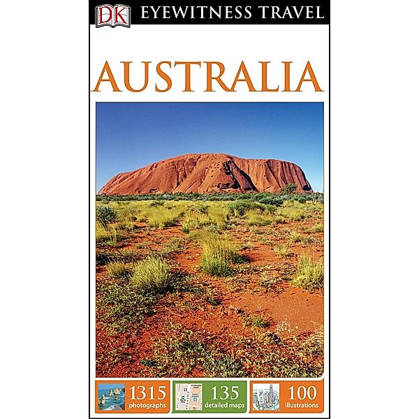 DK Eyewitness Travel Guide: DK Eyewitness Travel Guide Australia