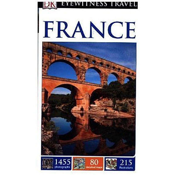 DK Eyewitness Travel Guide: France