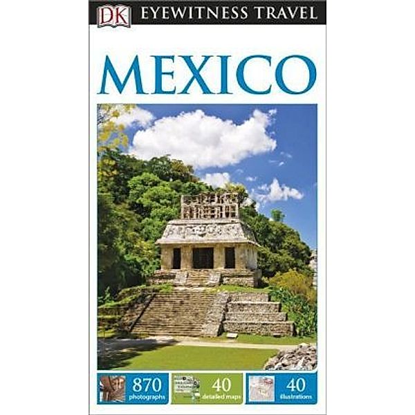 DK Eyewitness Travel Guide Mexico