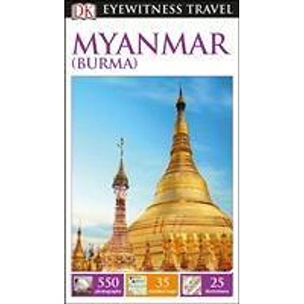 DK Eyewitness Travel Guide Myanmar (Burma), David Abram
