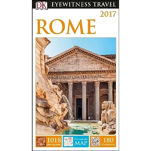 DK Eyewitness Travel Guide: Rome 2017, DK Publishing
