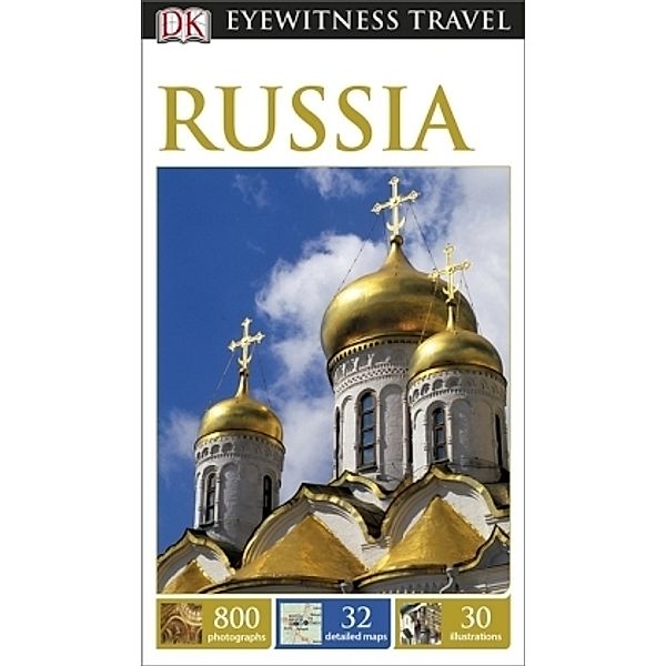 DK Eyewitness Travel Guide: Russia