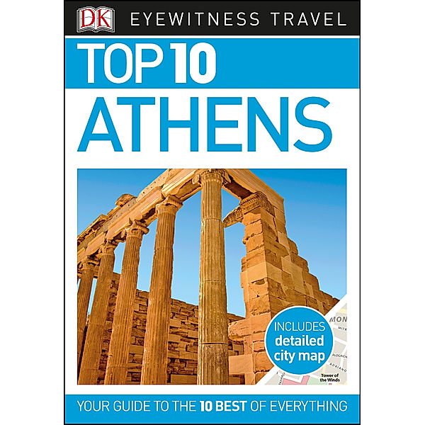 DK Eyewitness Travel Guide: Top 10 Athens