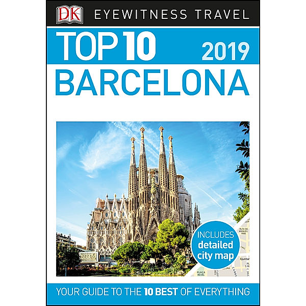 DK Eyewitness Travel Guide: Top 10 Barcelona, DK Travel