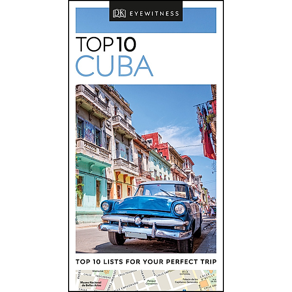 DK Eyewitness Travel Guide: Top 10 Cuba, DK Travel