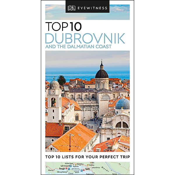 DK Eyewitness Travel Guide: Top 10 Dubrovnik and the Dalmatian Coast, DK Travel
