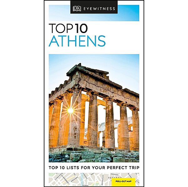 DK Eyewitness Travel Top 10 Athens, Dk Travel