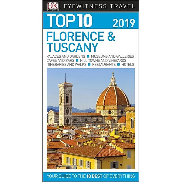 DK Eyewitness Travel: Top 10 Florence and Tuscany