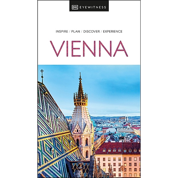 DK Eyewitness Vienna / Travel Guide, DK Eyewitness