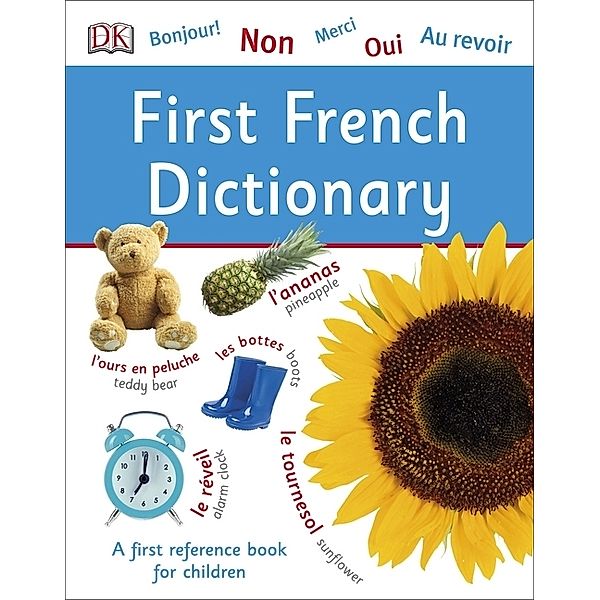 DK First Reference / First French Dictionary, Dk