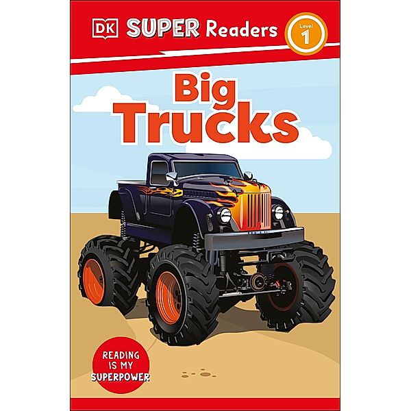 DK Super Readers Level 1 Big Trucks / DK Super Readers, Dk