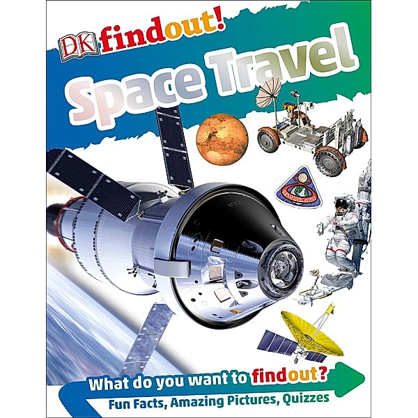 DKfindout! Space Travel / DKfindout!, Dk