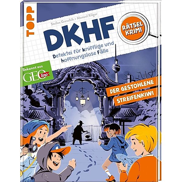 DKHF Rätselkrimi - Der gestohlene Streifenkiwi, Stefan Greschik, Manuel Kilger