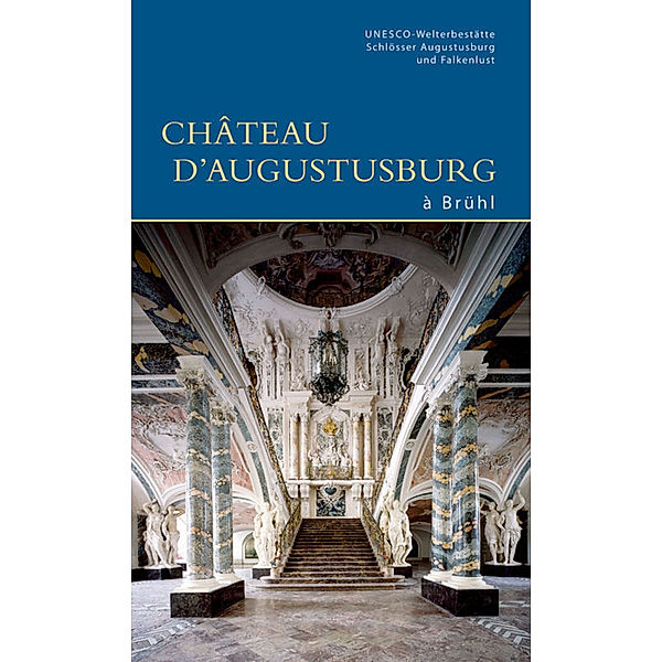 DKV-Edition / Château d'Augustusburg à Brühl