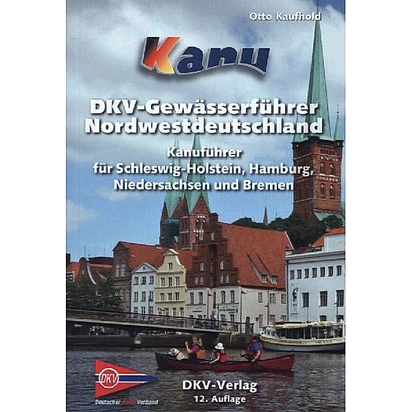 DKV-Gewässerführer Nordwestdeutschland, Otto Kaufhold