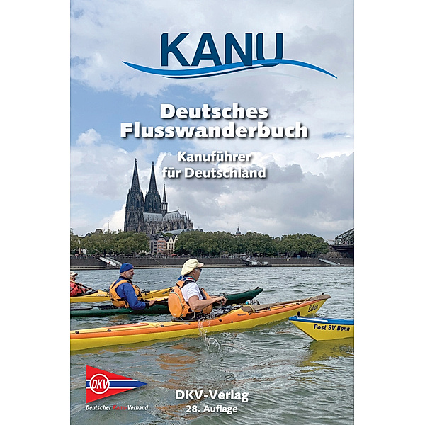 DKV-Regionalführer / Deutsches Flusswanderbuch
