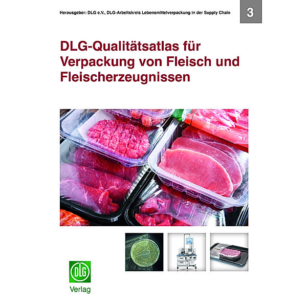 DLG-Qualitätsatlas für Verpackung von Fleisch und Fleischerzeugnissen