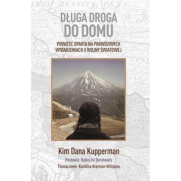 Dluga droga do domu / The Suzanna Cohen Legacy Foundation, Kim Dana Kupperman