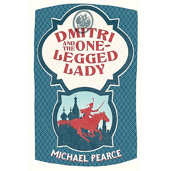 Dmitri and the One-Legged Lady / Dmitri Kameron Mystery Bd.2, Michael Pearce