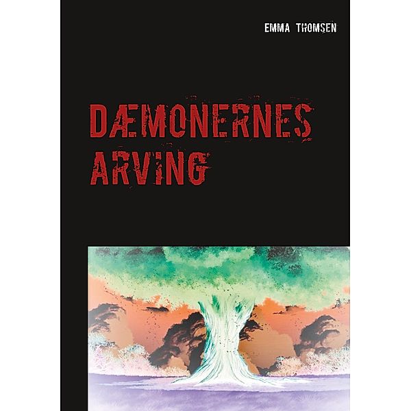 Dæmonernes arving, Emma Thomsen