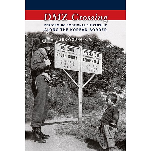 DMZ Crossing, Suk-young Kim