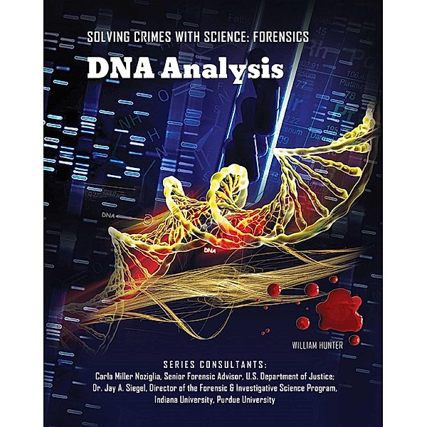 DNA Analysis, William Hunter