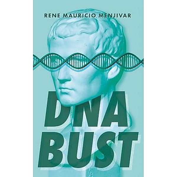 DNA Bust, Rene Mauricio Menjivar