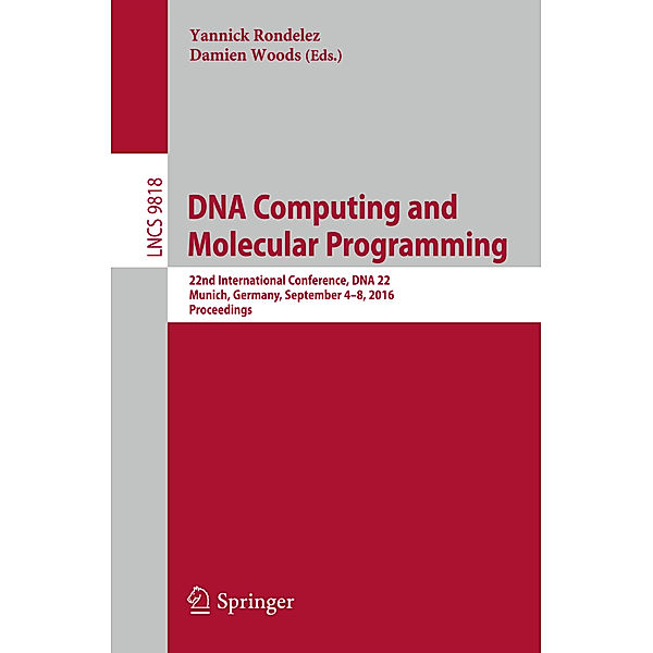 DNA Computing and Molecular Programming