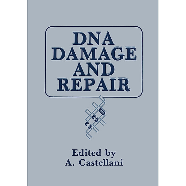 DNA Damage and Repair