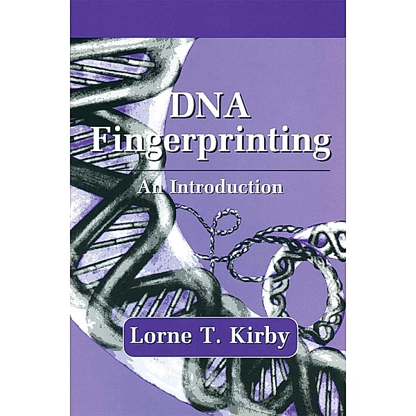 DNA Fingerprinting, Lorne T. Kirby