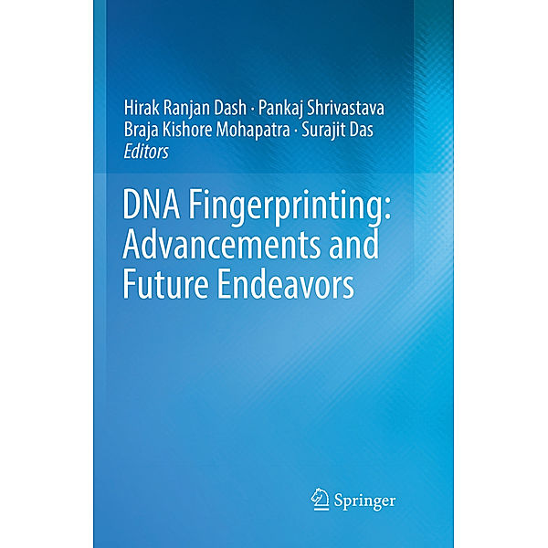DNA Fingerprinting: Advancements and Future Endeavors