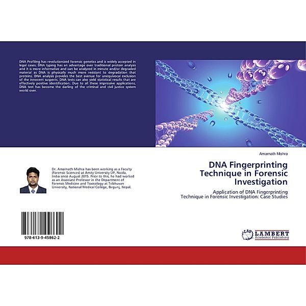 DNA Fingerprinting Technique in Forensic Investigation, Amarnath Mishra