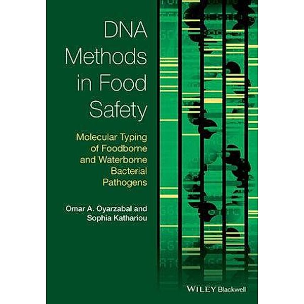 DNA Methods in Food Safety