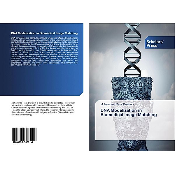 DNA Modelization in Biomedical Image Matching, Mohammad Reza Dawoudi