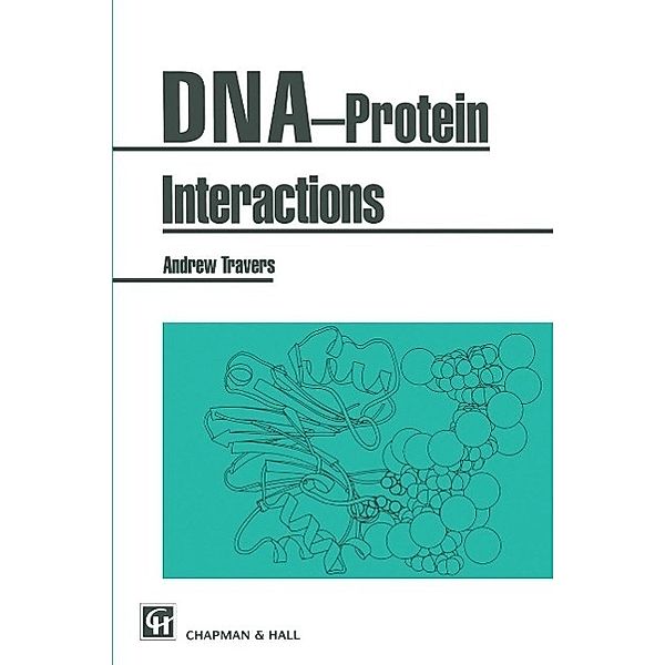 DNA-Protein Interactions, A. Travers