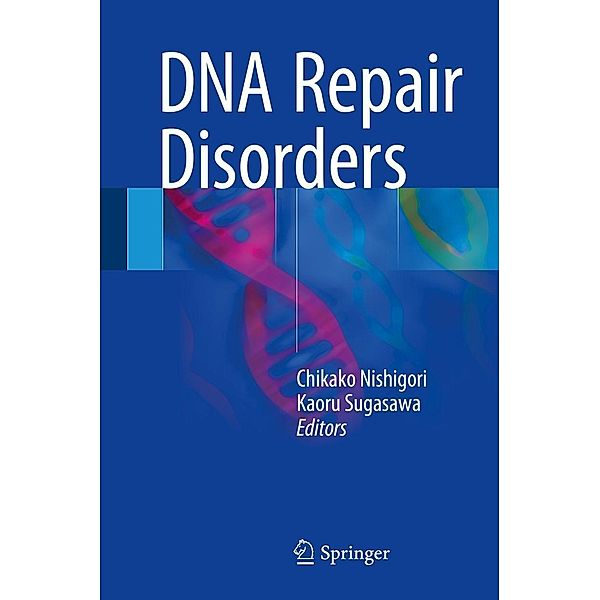DNA Repair Disorders