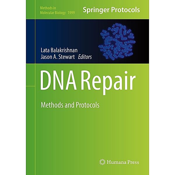 DNA Repair / Methods in Molecular Biology Bd.1999