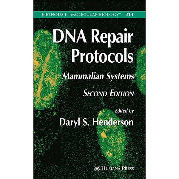 DNA Repair Protocols / Methods in Molecular Biology Bd.314