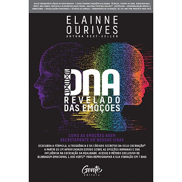 DNA revelado das emoções, Elainne Ourives