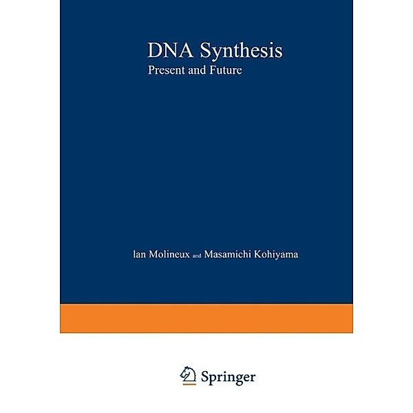 DNA Synthesis / NATO Science Series A: Bd.17