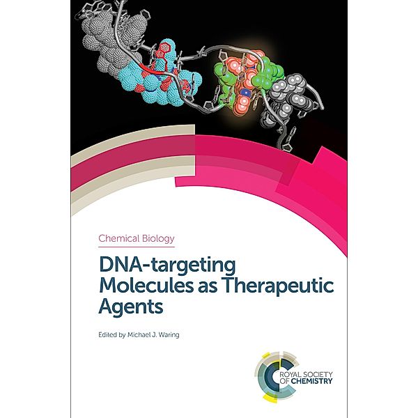 DNA-targeting Molecules as Therapeutic Agents / ISSN