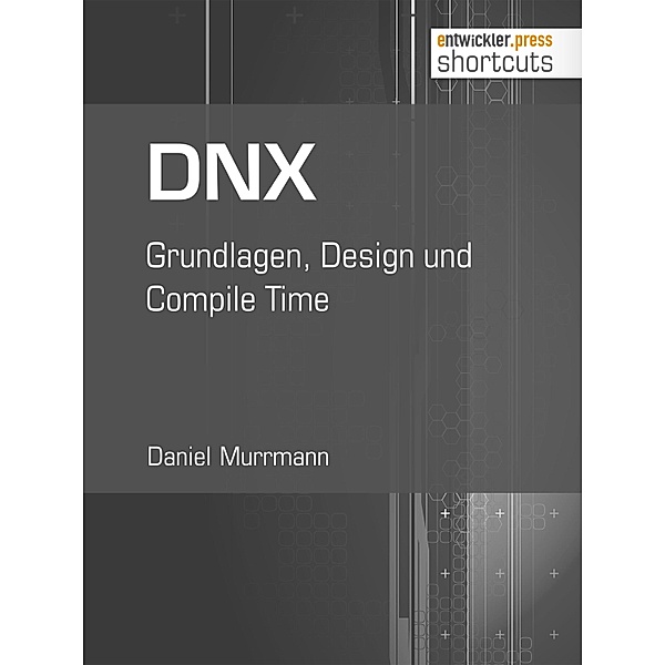DNX / shortcuts, Daniel Murrmann