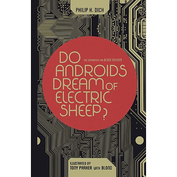 Do Androids Dream of Electric Sheep? Omnibus, Philip K. Dick