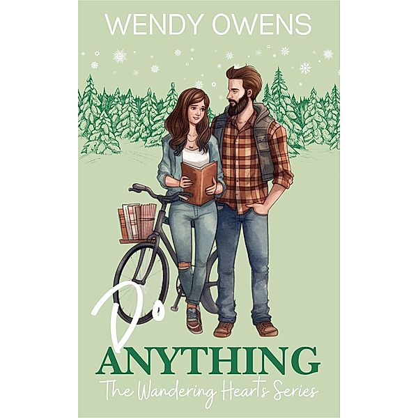 Do Anything (The Wandering Hearts, #1) / The Wandering Hearts, Wendy Owens