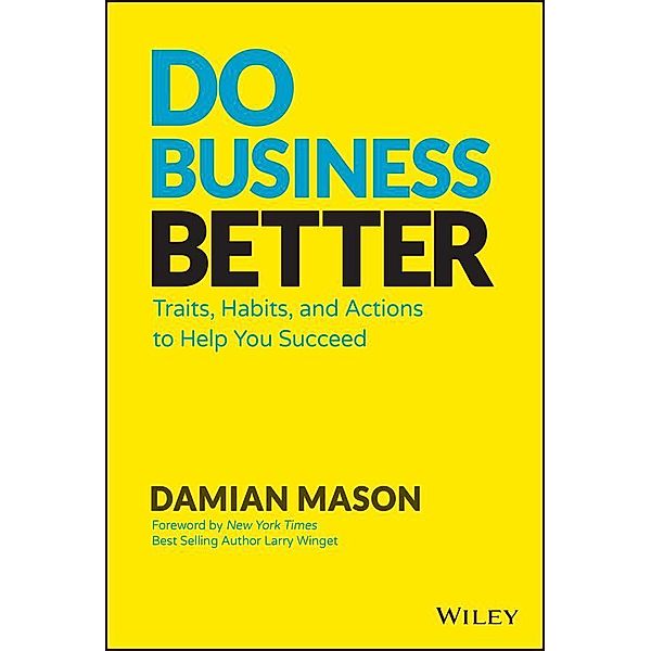 Do Business Better, Damian Mason