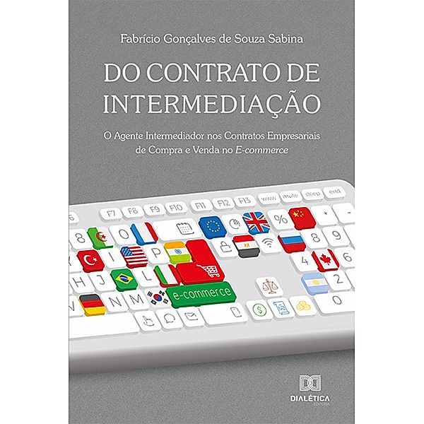 Do contrato de intermediação, Fabrício Gonçalves de Souza Sabina